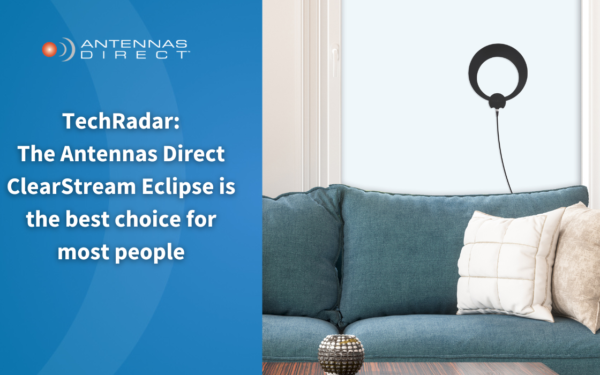 techradar names clearstream eclipse as the best antenna for most